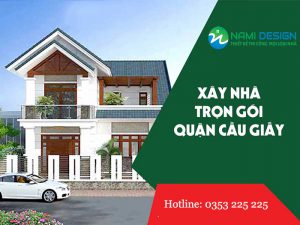 Báo giá xây nhà Cầu Giấy phần thô
