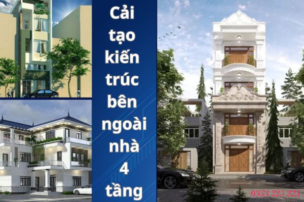 Dịch vụ sửa chữa - cải tạo nhà 4 tầng 2 Cải tạo kiến trúc bên ngoài