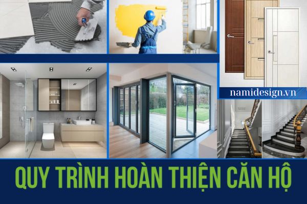 quy trình hoàn thiện nhà