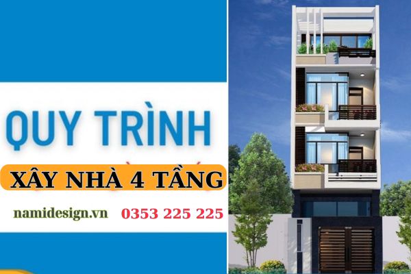 Xây Nhà 4 Tầng Trọn Gói Chất Lượng, Tiết Kiệm, Đúng Tiến Độ 5 quy trình xây nhà 4 tầng
