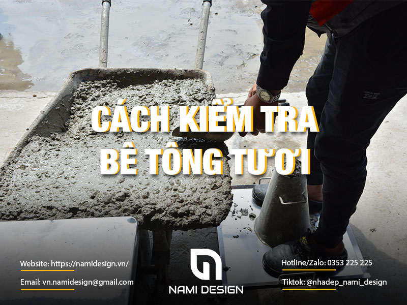 Cach-kiem-tra-be-tong-tuoi