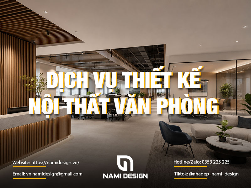 Dịch vụ thiết kế nội thất văn phòng