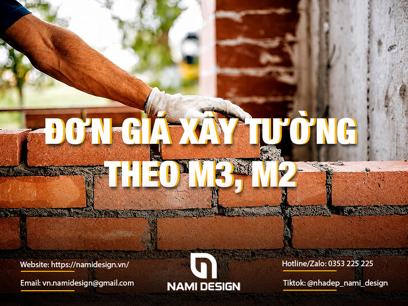 Đơn giá xây tường theo m3, m2