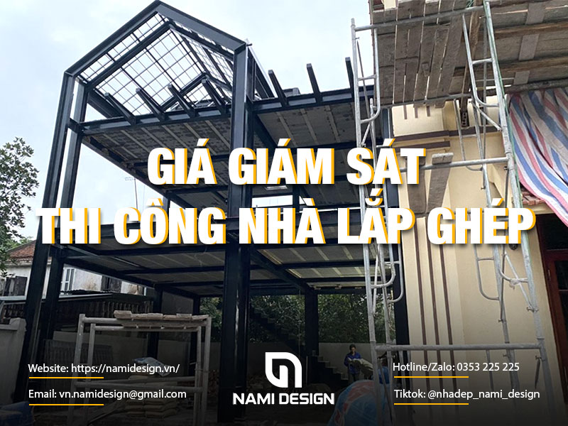 Giá giám sát thi công nhà lắp ghép