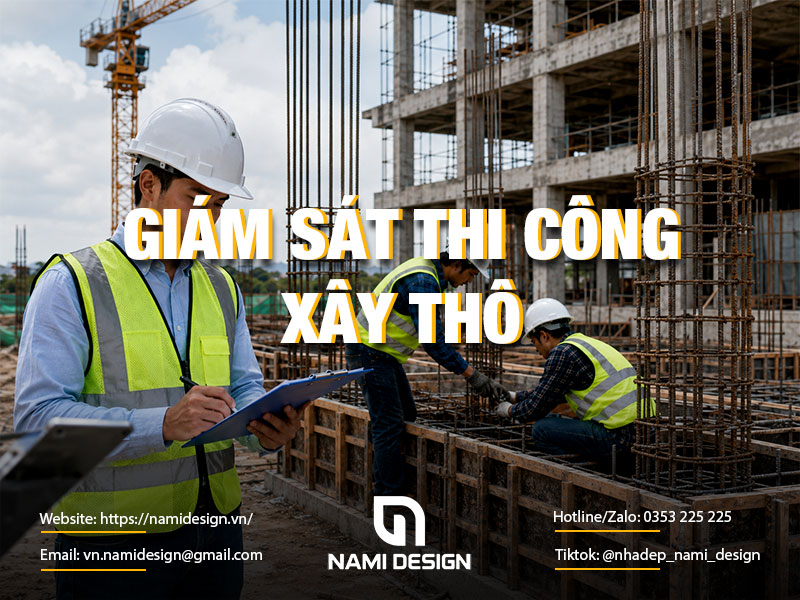 Giám sát thi công xây thô