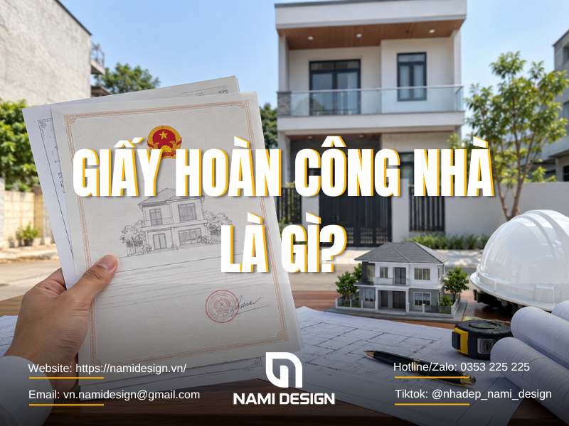 Giấy hoàn công nhà là gì