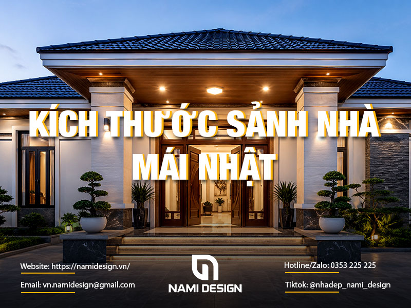 Kích thước sảnh nhà mái Nhật bao nhiêu là hợp lý
