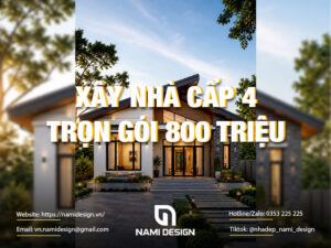 Xây nhà cấp 4 trọn gói 800 triệu