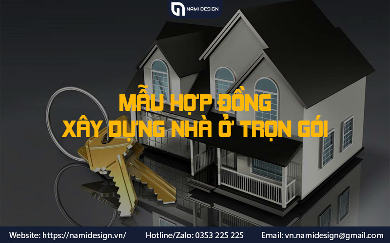 Mau-hop-dong-xay-dung-nha-o-tron-goi