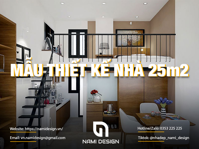 Tổng Hợp 20+ Mẫu Thiết Kế Nhà 25m2 Đẹp, Tiện Nghi, Thoáng Mát