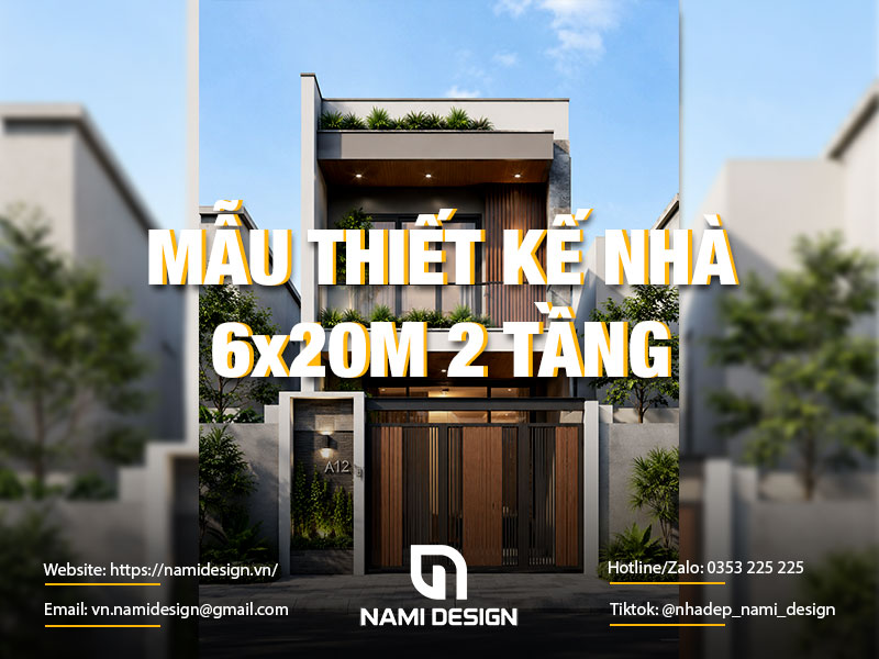 TOP 17 Mẫu Thiết Kế Nhà 6x10m 2 Tầng Đẹp, Kèm Bản Vẽ Chi Tiết