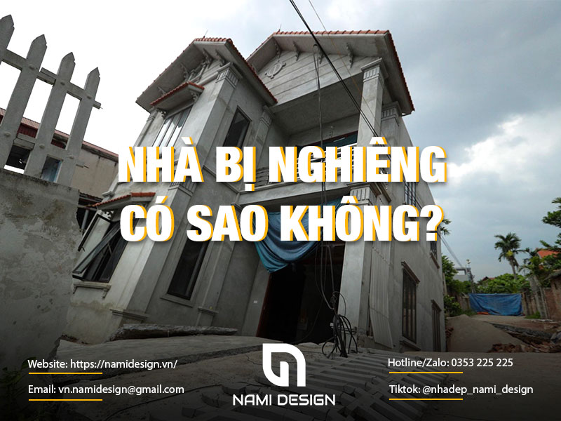 Nha-bi-nghieng-co-sao-khong