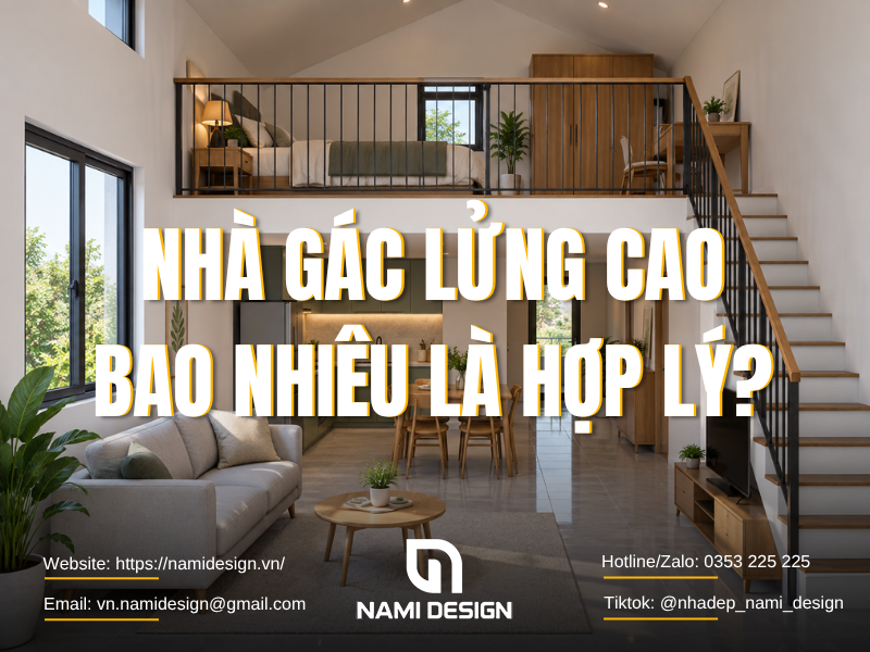 Nhà gác lửng cao bao nhiêu