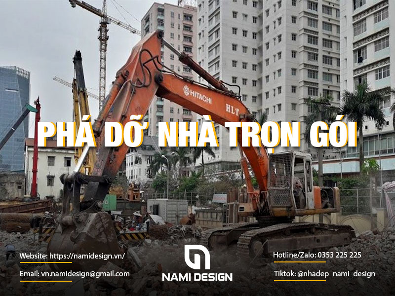Phá dỡ nhà trọn gói