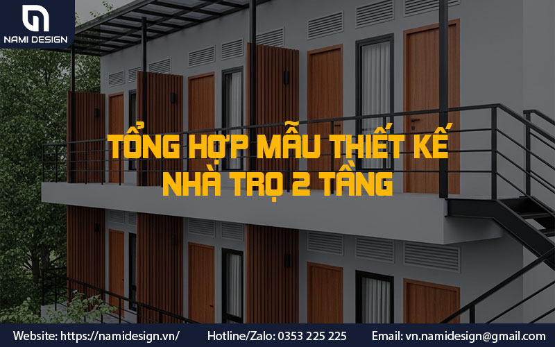 [Tổng hợp] Các mẫu thiết kế nhà trọ 2 tầng phổ biến và chi phí xây dựng