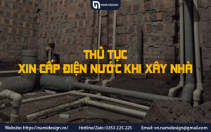 Thủ tục xin điện nước khi xây nhà