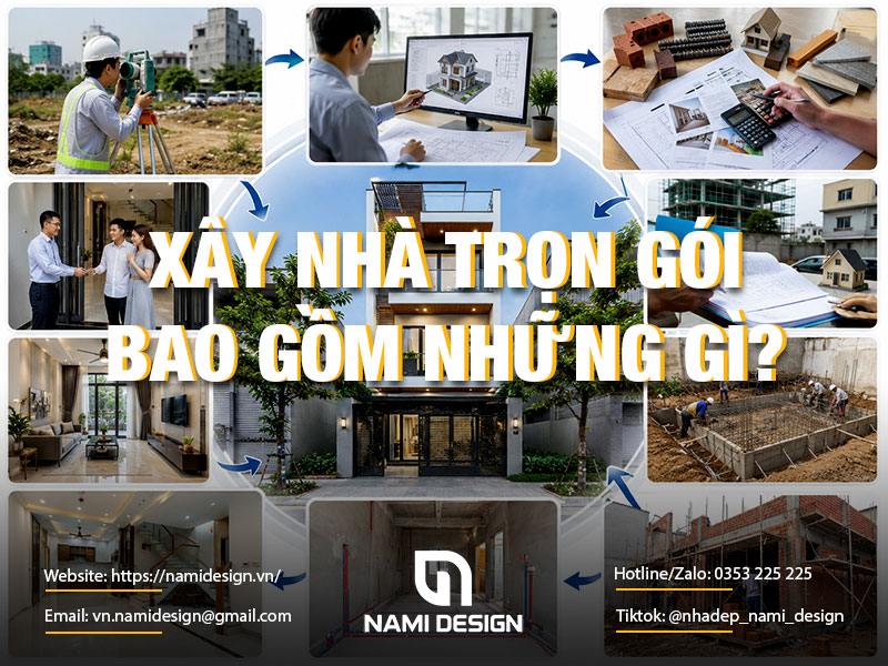Xây nhà trọn gói bao gồm những gì