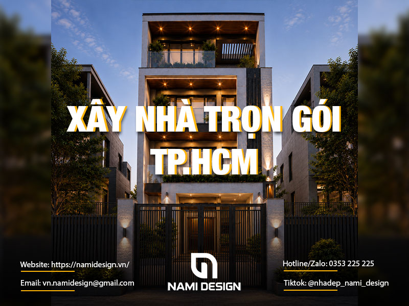 Xây nhà trọn gói TPHCM