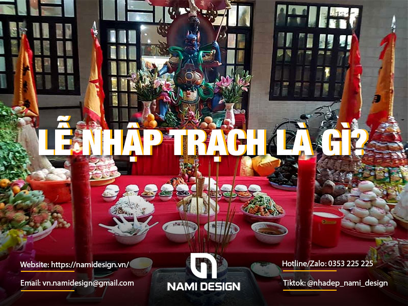 Lễ nhập trạch là gì