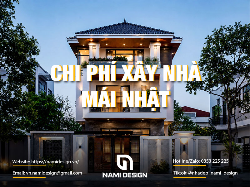 Chi phí xây nhà mái Nhật