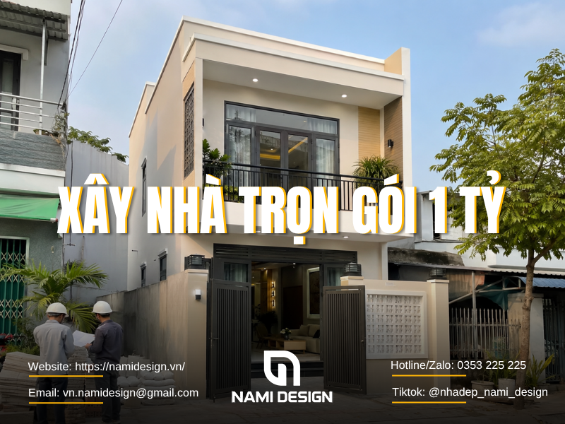 Xây nhà trọn gói 1 tỷ