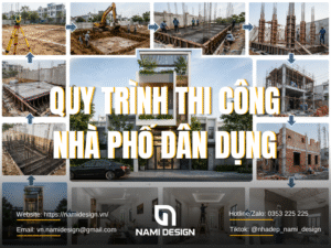 Quy trình thi công nhà phố dân dụng