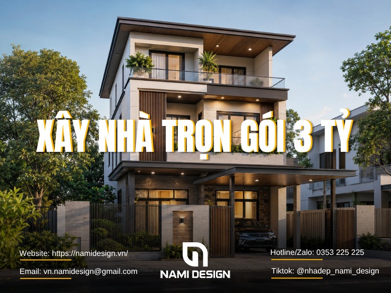 Xây nhà trọn gói 3 tỷ