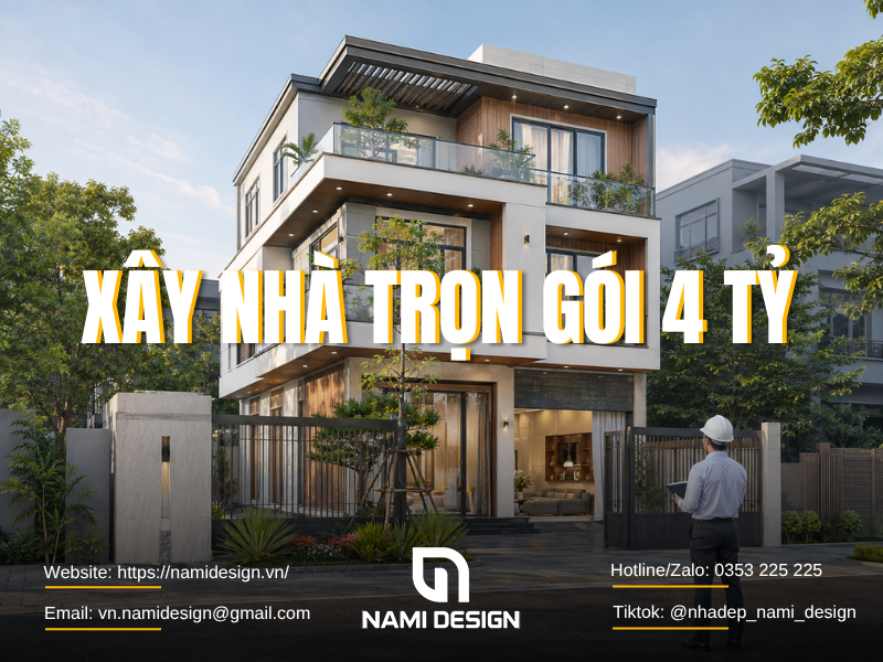Xây nhà trọn gói 4 tỷ