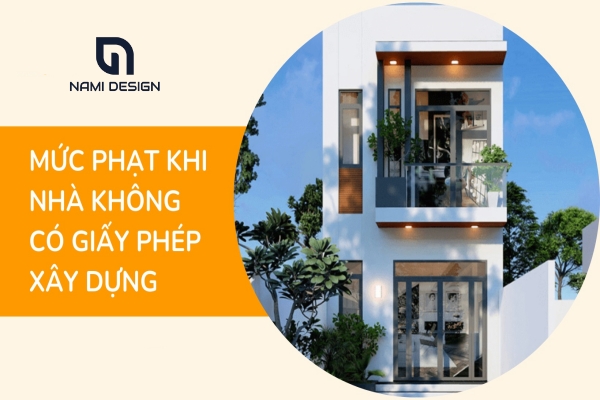 Mức phạt khi không có giấy phép xây dựng