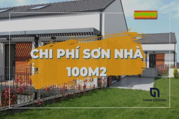 Chi phí sơn nhà 100m2