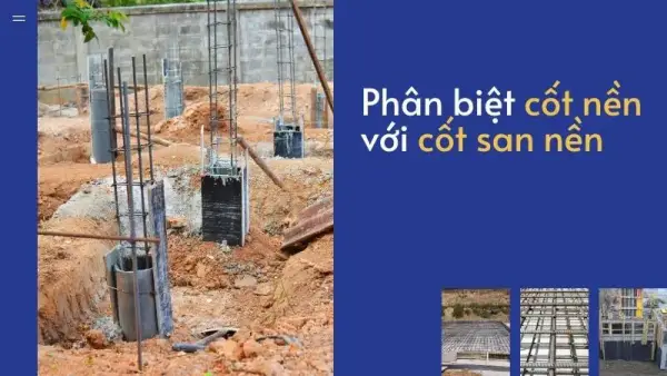 Phân biệt giữa cốt nền xây dựng và cốt san nền