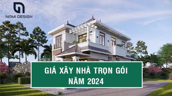 giá xây nhà trọn gói tại Hà Nội 2024