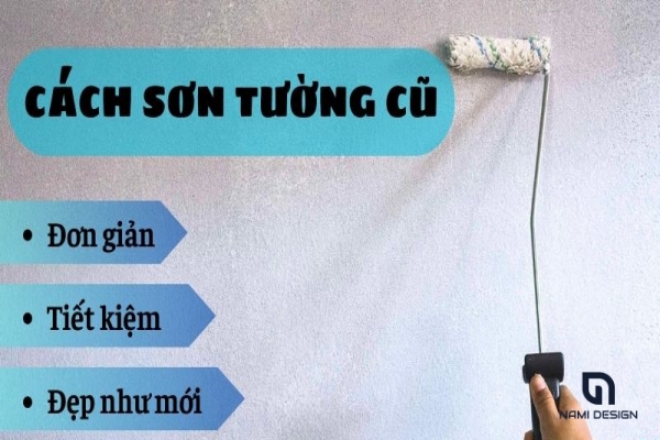 Cách tự sơn tường cũ