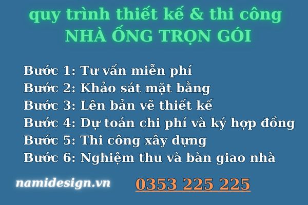 quy trình thiết kế & thi công trọn gói