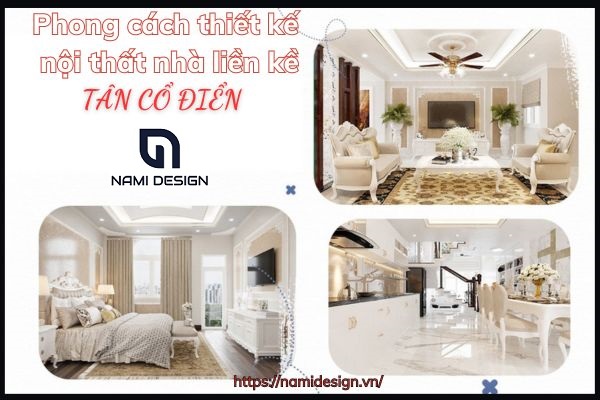 nội thất nhà liền kề tân cổ điển