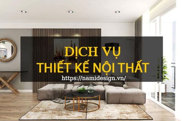 dịch vụ thiết kế nội thất