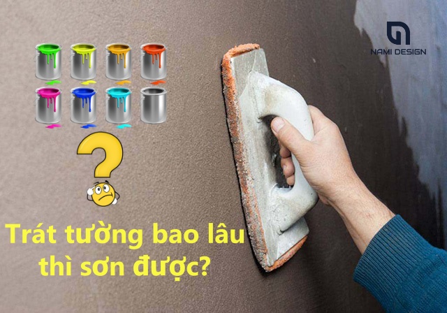 Trát tường bao lâu thì sơn