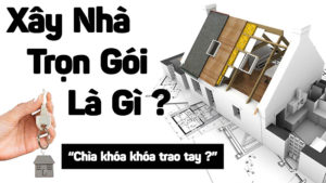 xay nha tron goi