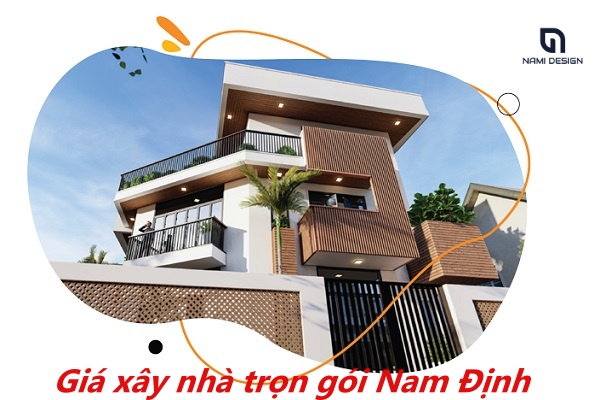 Xây nhà trọn Nam Định