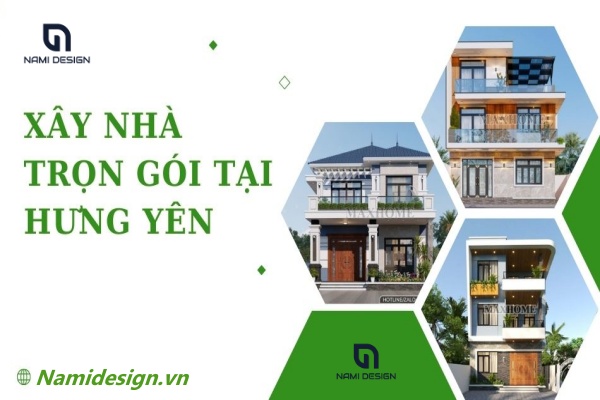 Xây nhà trọn gói tại Hưng Yên